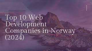 Top Web Development Companies in Norway (2024)