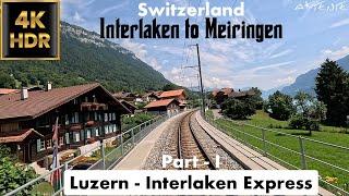 Train Driver view Luzern - Interlaken Express Switzerland | Cab ride Part -1 | 4k 60fps video