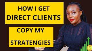 HOW I GET CLIENTS VERY EASY