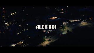 ALEX BOI. DIRECTORS Reel 2024