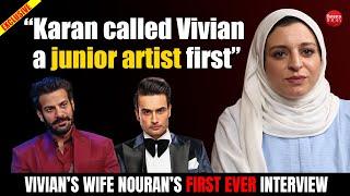 Vivian D Sena's wife Nouran Aly's FIRST CHAT on calling Karan junior artist, Avinash, Eisha & trolls