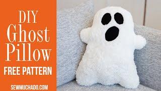 How to Make a DIY Ghost Pillow with Free Pattern!