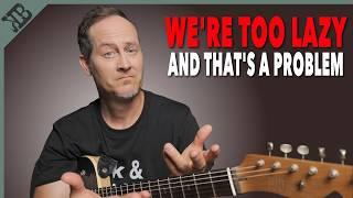 Guitar Players Have Become Too Lazy | The Problem With Gear Evolution