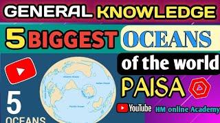 Five oceans of the world|oceans|oceans in the world|five oceans|continents and oceans of the world