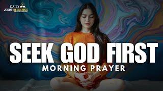 START YOUR DAY WITH GOD  | Blessed MORNING PRAYER TO START YOU DAY