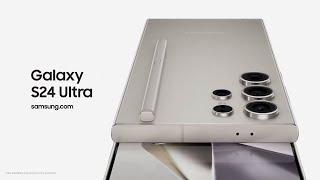 Galaxy S24 Ultra: Official Introduction Film | Samsung