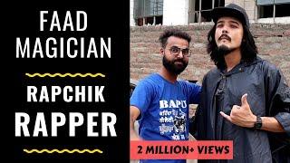 FAAD MAGICIAN- RAPCHIK RAPPER | RJ ABHINAV