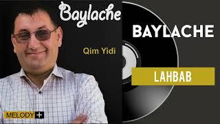 Baylache - Lahbab