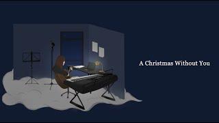 A Christmas Without You - Fernice