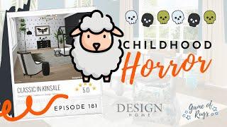 [E181] Traumatizing Childhood Decor in Design Home 