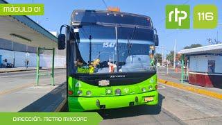 Ft. @Transportestuning | [Ida] RTP CDMX [4k60fps] Ruta 116: Santa Rosa Xochiac - Metro Mixcoac