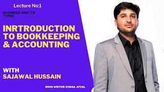 Intro to Bookkeeping & Accounting |Lecture No. 02| Basic Terms | Sajawal Hussain