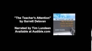 Teachers Attention by Garrett Delavan