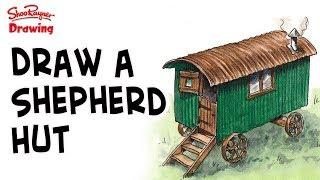 How to draw a shepherd's hut - Step by Step Drawing and Watercolor Tutorial