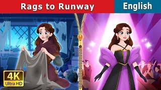 Rags to Runway | Stories for Teenagers | @EnglishFairyTales