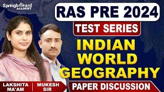 Indian / World Geography Paper Discussion | RAS Preliminary Test Series 2024 | Springboard Academy