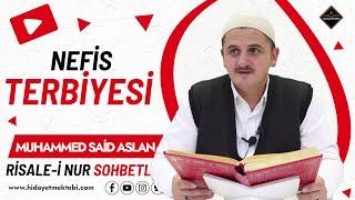 Nefis Terbiyesi - Risale-i Nur Sohbetleri - 14.03.2024