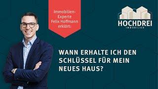  Hausverkauf und Schlüsselübergabe - Wann bekommen Sie die Schlüssel? 