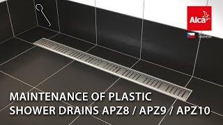 Maintenance of plastic shower drains APZ8-APZ9-APZ10