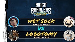 Elden Ring Bingo Brawlers Exhibition Weekend Wet Sock vs Lobotomy