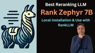 Install and Use RankZephyr 7B Locally with RankLLM - Best Reranking Model