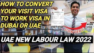 How To Change Dubai Visit Visa To Work Visa