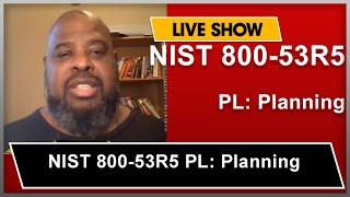 NIST 800-53R5 PL: Planning | Governance | Risk | Compliance