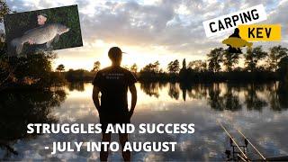 STRUGGLES AND SUCCESS - JULY INTO AUGUST. Carp Syndicate Fishing in 2022 @ Carping Kev