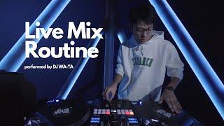 DJ WA-TA Live Mix Routine 【日本語ラップ & WAZGOGG Beats】