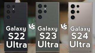 Samsung S22 Ultra vs Samsung S23 Ultra vs Samsung S24 Ultra