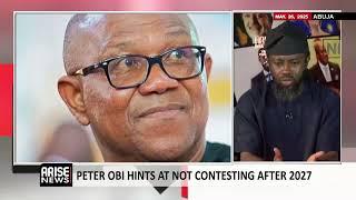 Peter Obi Hints At Not Contesting After 2027 - Moses Paul