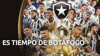 ES TIEMPO DE BOTAFAGO Y LA GLORIA ETERNA: LA PELÍCULA DE LA FINAL DE LA CONMEBOL LIBERTADORES 2024