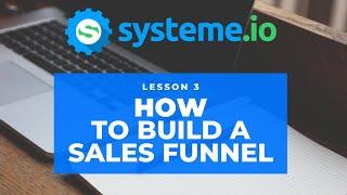 Systeme.io Training - How to Build a Sales Funnel with Systeme.io (Lesson 3)