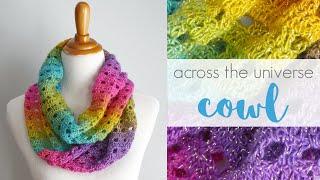 How to Crochet the Across The Universe Cowl