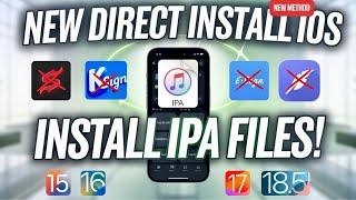 [NEW DIRECT INSTALL] Install IPA Files on iPhone & iPad(No ESign,Scarlet,KSign,PC) iOS 15 - iOS 18.5