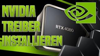 NVIDIA Grafikkarte TREIBER INSTALLIEREN | Nvidia Treiber aktualisieren