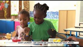 Saint-Laurent : 1er centre de loisirs pour les tout-petits