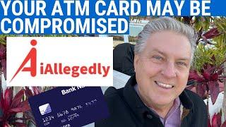 Your ATM Card May Be Compromised - URGENT Warning