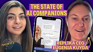 Inside the world of AI companions (with Replika founder & CEO Eugenia Kuyda) | Pioneers of AI