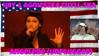 Hey & Agnieszka Chylińska - Angelene (Unplugged) - REACTION