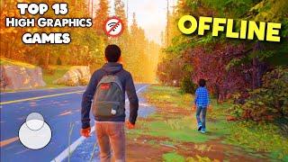 Top 15 High Graphics Offline Games for Android 2024 HD