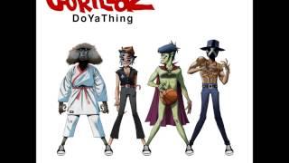 Gorillaz - Do Ya Thing [SHORT EXPLICIT VERSION]