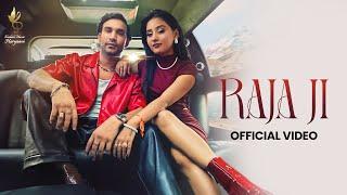 Raja Ji (Official Music Video) Vishaka, Pardeep, Manraj, Milliey | New Haryanvi Song Haryanavi 2024