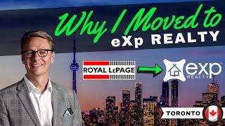 Why I left Royal LePage to join eXp Realty in Toronto | EXP Canada