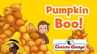 Curious George: Pumpkin Boo! - A Spooky Good Time From Pbs Kids!