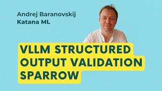 Visual LLM Structured Output Validation with Sparrow