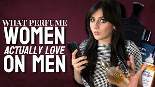 1000s women tell what fragrances drive them crazy on men  TOP 20 DESIGNER & NICHE.