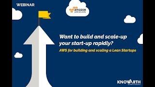 AWS for building and scaling a Lean Startup - KNOWARTH