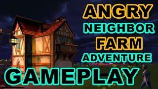 Angry Neighbor Farm Adventure Gameplay - Android Gameplay - Level 1 to Level 9