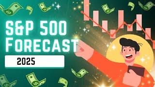 S&P 500 Forecast for 2025: Key Predictions & Investment Tips